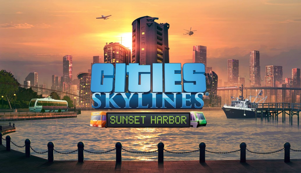 Cities: Skylines – Sunset Harbor-DLC und mehr jetzt für PC und Konsolen verfügbar